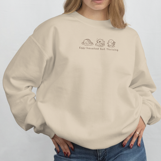 Egg-hausted but Thriving Embroidered Sweatshirt